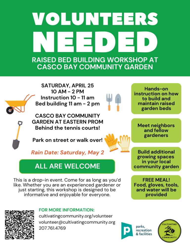 Casco Bay Community Garden Rebuild Kickoff & Workshop