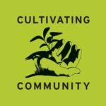 Cultivating Community